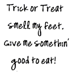 Trick or Treat... - Click Image to Close