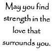 May You Find Strength