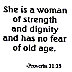 She is a Woman of Strength